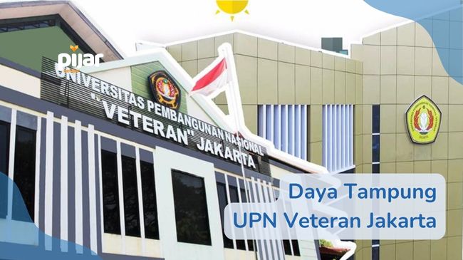 Daya Tampung UPN Veteran Jakarta 2023, Siap Terima 3.000 Lebih Mahasiswa! image
